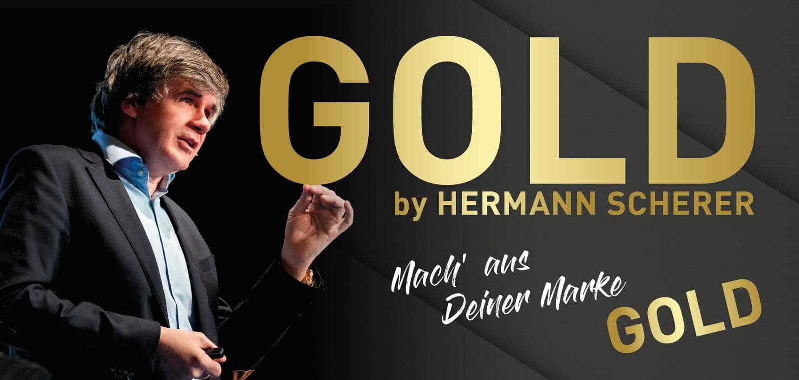 Hol dir dein GOLD by Hermann Scherer